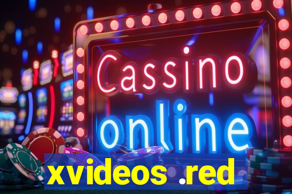 xvideos .red